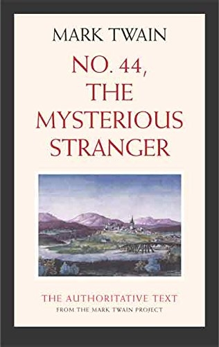 No. 44, the Mysterious Stranger