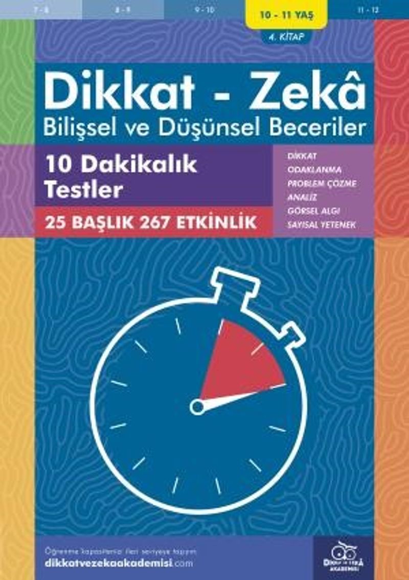 10 Dakikalık Testler (10 - 11 Yaş 4. Kitap, 267 Etkinlik) / Dikkat - Zeka  Bilişsel ve Düşünsel Beceriler