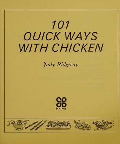 101 quick ways with chicken