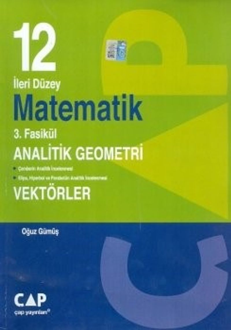 12. Sınıf İleri Düzey Matematik 3. Fasikül Analitik Geometri Vektörler