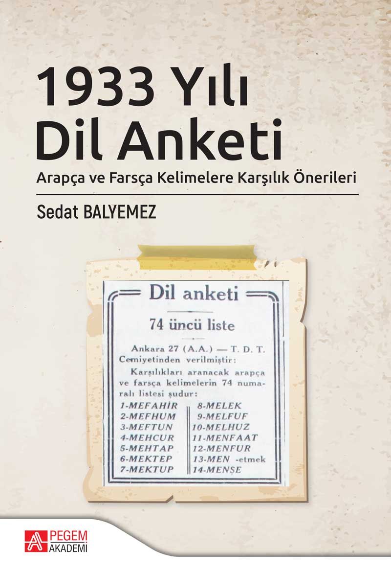 1933 Yılı Dil Anketi  Arapça ve Farsça Kelimelere Karşılık Önerileri