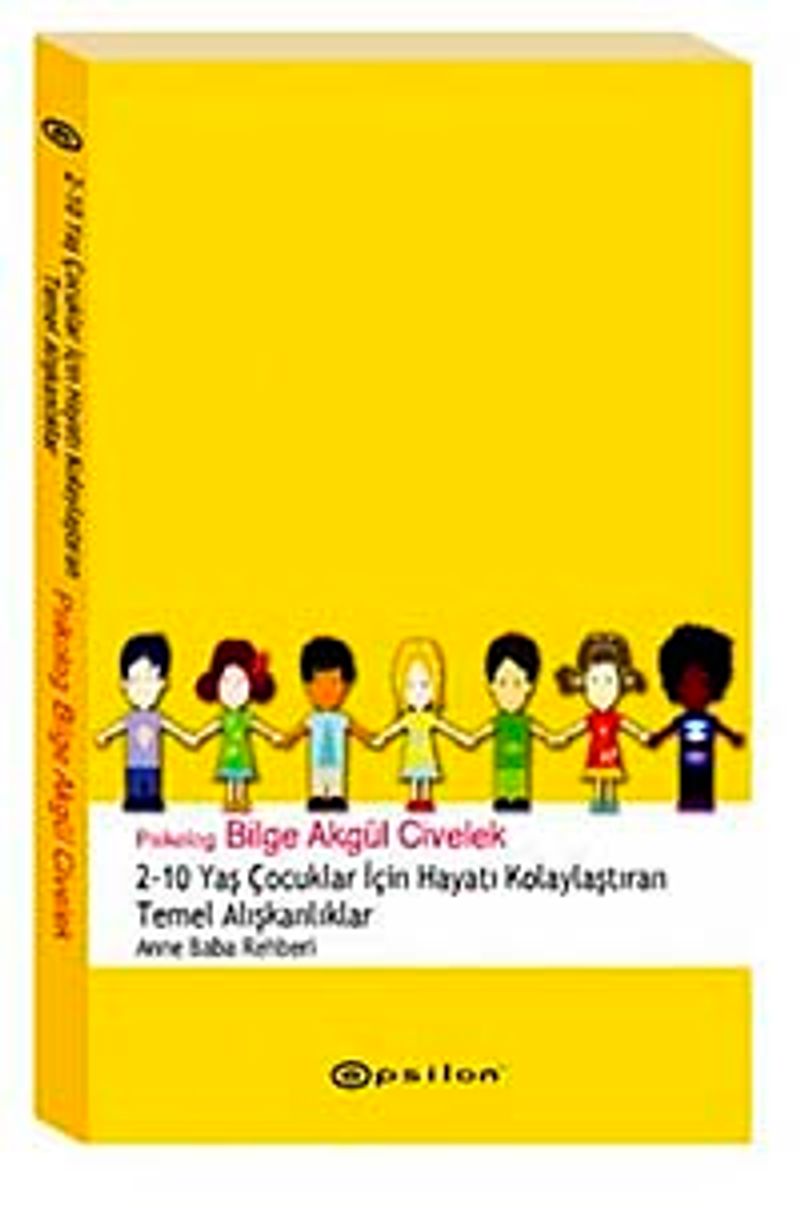 2-10 Yaş Arası Çocuklar İçin Hayatı Kolaylaştıran Temel Alışkanlıklar  Anne Baba Rehberi