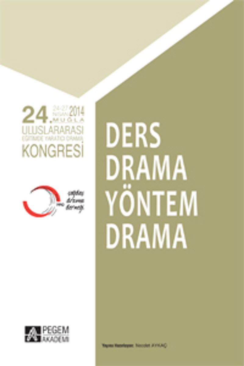 24.Uluslararası Eğitimde Yaratıcı Drama Kongresi  Ders Drama Yöntem Drama
