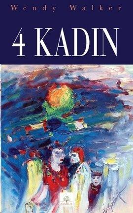 4 Kadın