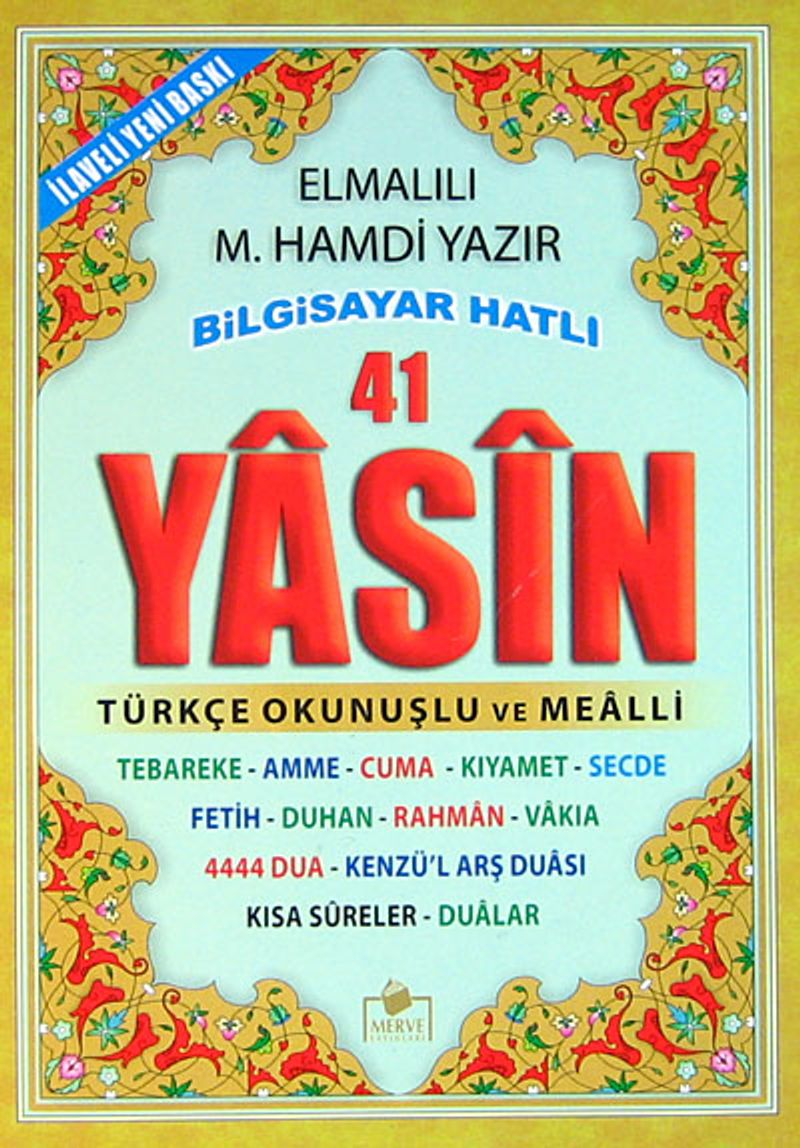 41 Yasin Bilgisayar Hatlı Türkçe Okunuşlu ve Mealli (Çanta Boy) (Yasin004)