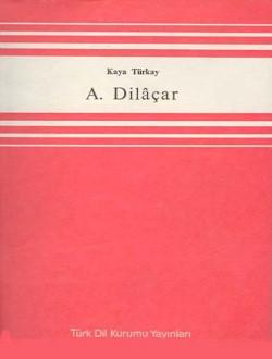A. Dilâçar