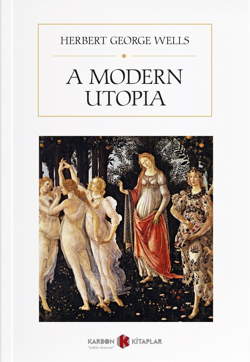 A Modern Utopia