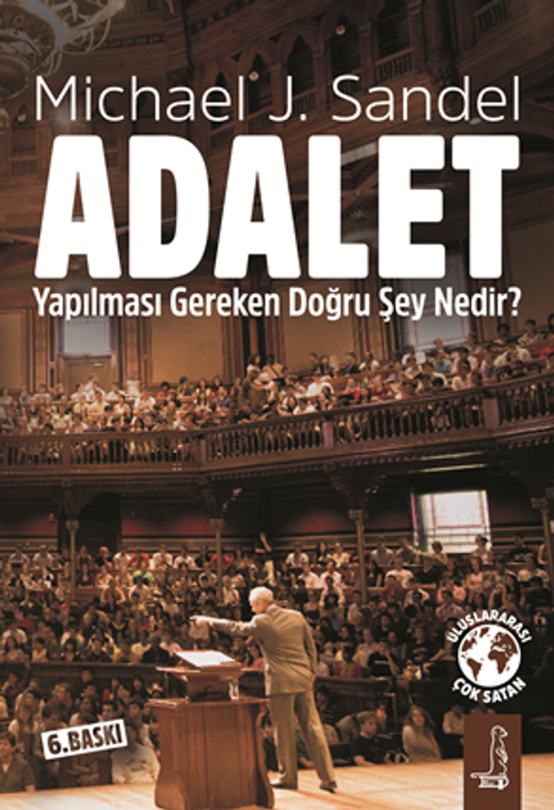 Adalet  Yapılması Gereken Doğru Şey Nedir?