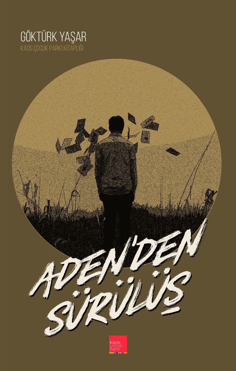 Aden'den Sürülüş