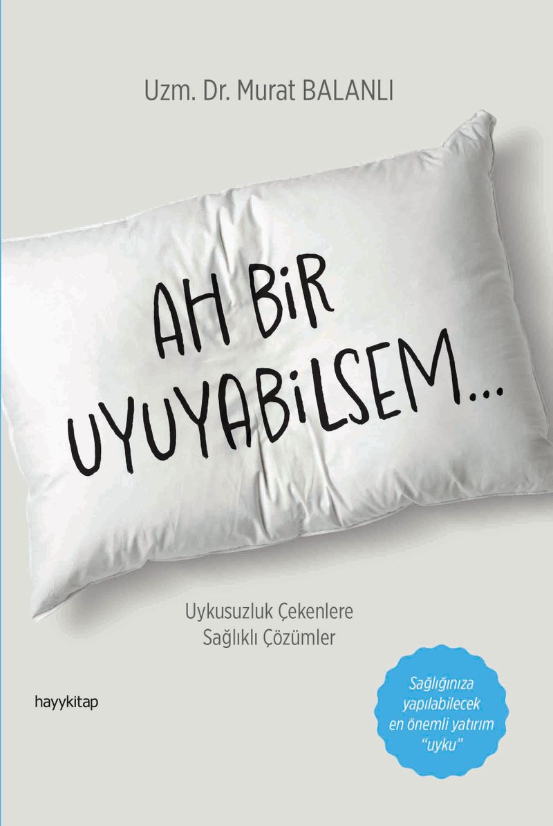 Ah Bir Uyuyabilsem