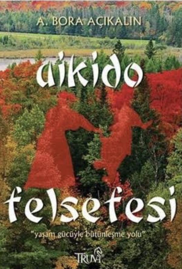Aikido Felsefesi