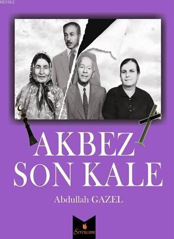 Akbez Son Kale