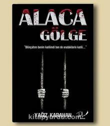Alaca Gölge