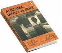 Algılama, Duyma ve Bilme