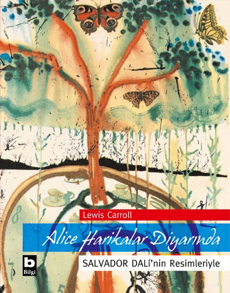 Alice Harikalar Diyarında / Salvador Dali'nin Resimleriyle