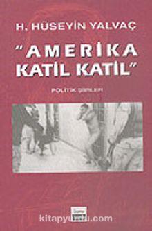 Amerika Katil Katil