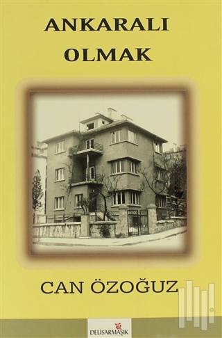 Ankaralı Olmak