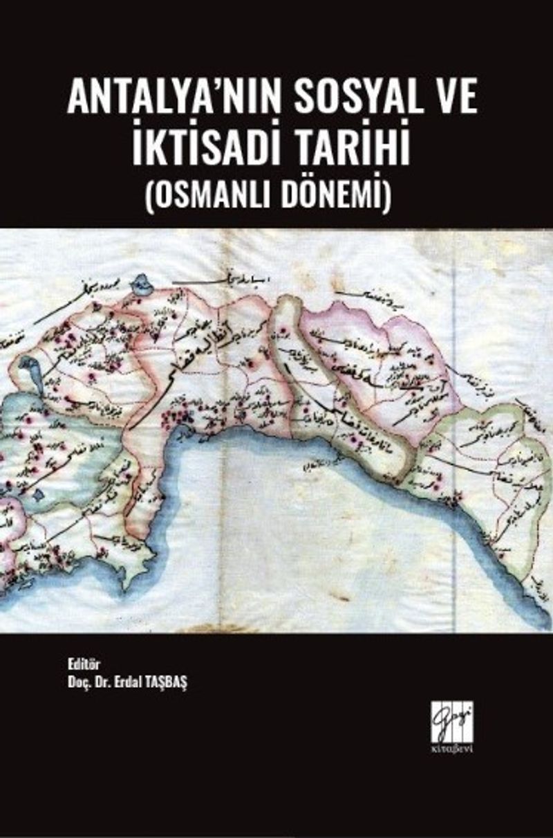 Antalya'nın Sosyal ve İktisadi Tarihi (Osmanlı Dönemi)