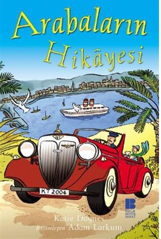 Arabaların Hikayesi