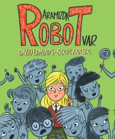 Aramızda Robot Var