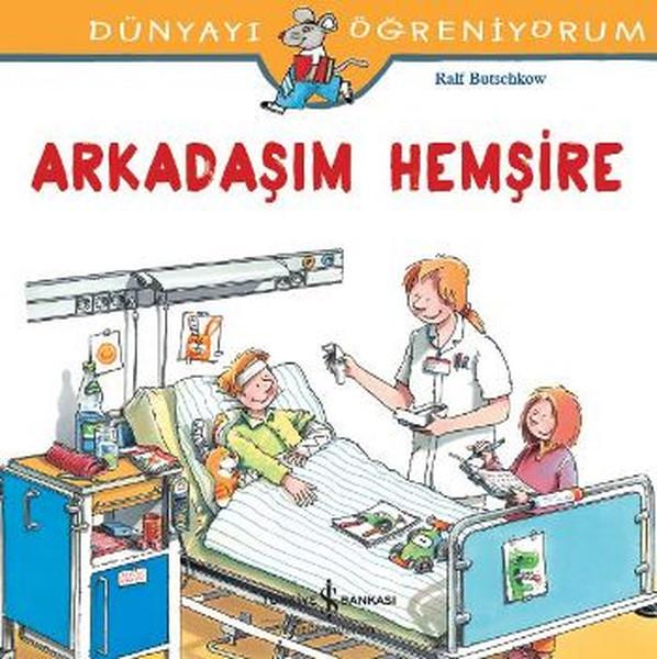 Arkadaşım Hemşire
