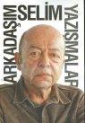 Arkadaşım Selim