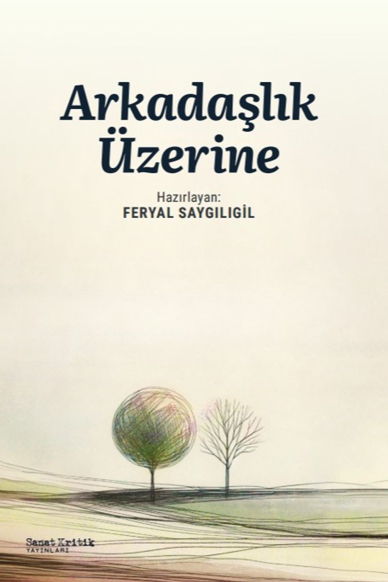 Arkadaşlık Üzerine
