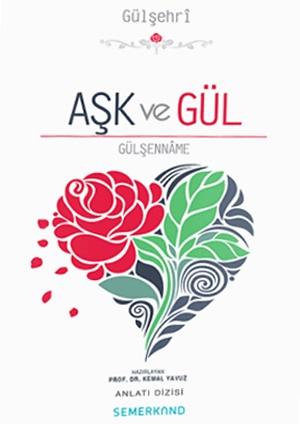 Aşk ve Gül