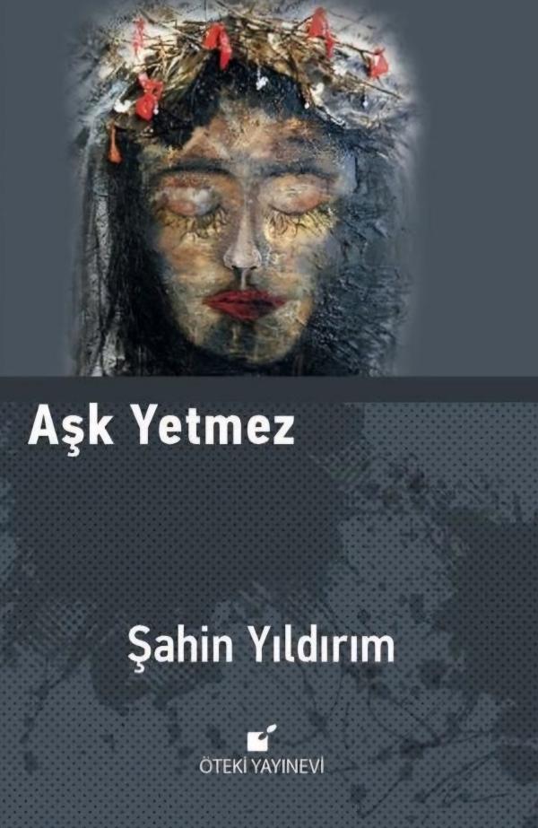 Aşk Yetmez