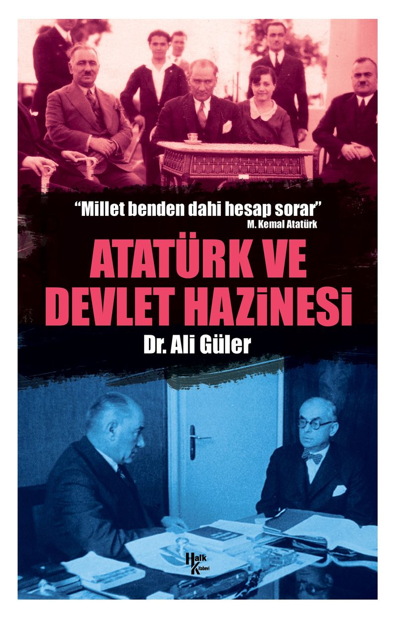 Atatürk ve Devlet Hazinesi