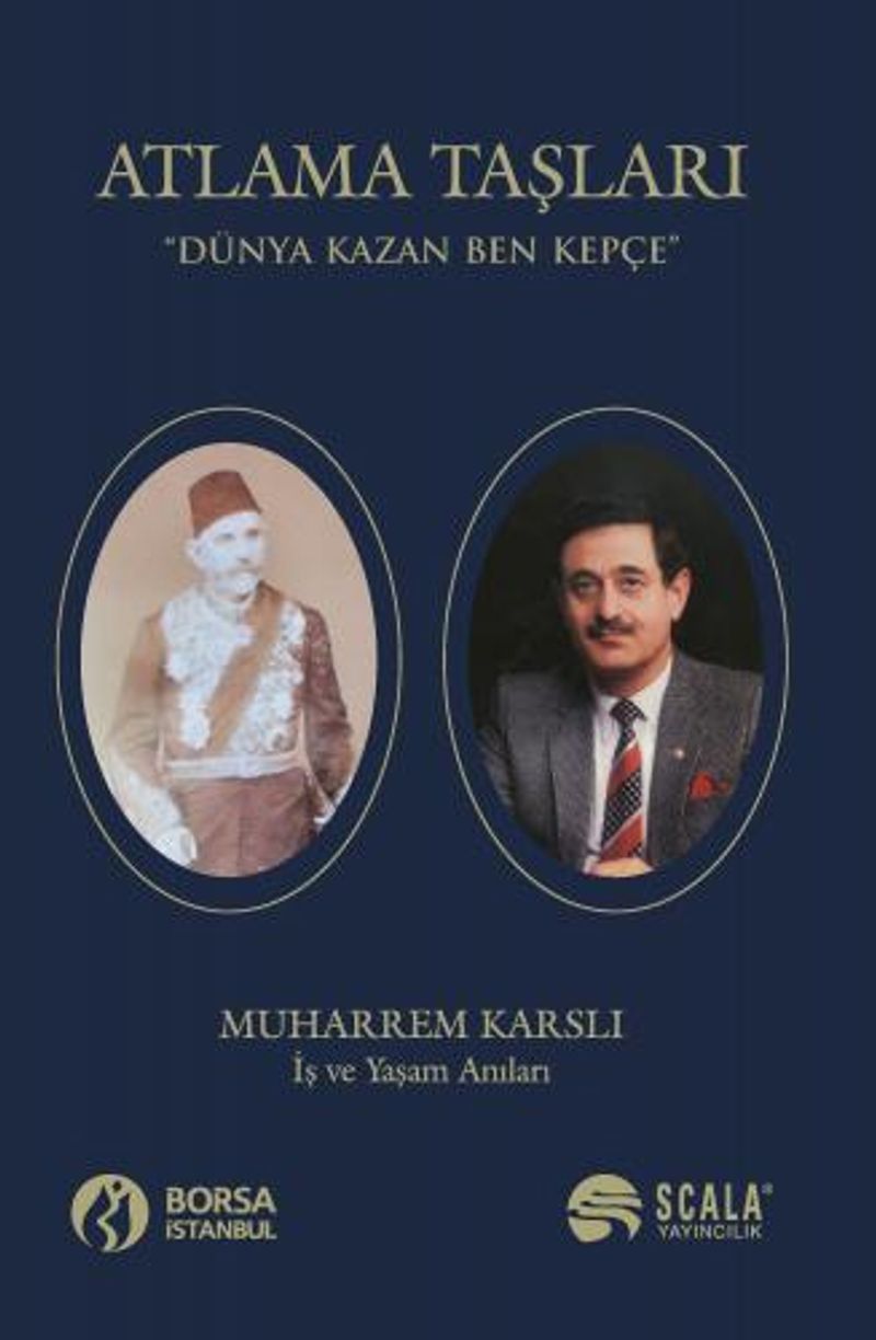 Atlama Taşları Dünya Kazan Ben Kepçe - İş ve Yaşam Anıları