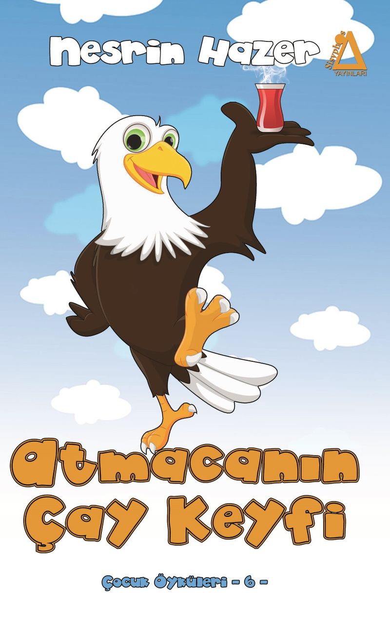 Atmacanın Çay Keyfi
