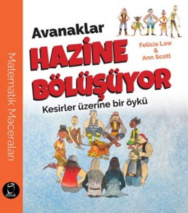 Avanaklar Hazine Bölüşüyor  Kesirler Üzerine Bir Öykü
