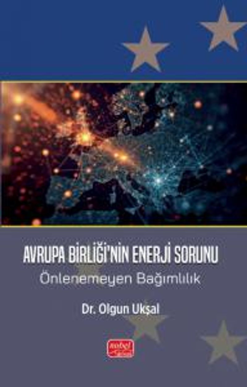 Avrupa Birliği'nin Enerji Sorunu  Önlenemeyen Bağımlılık