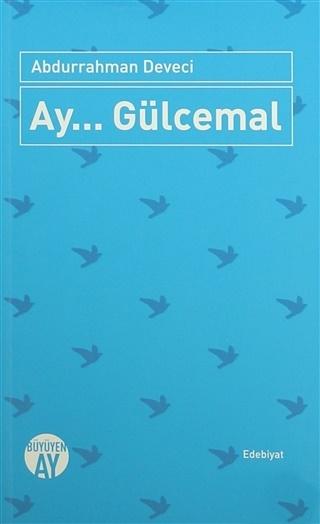 Ay... Gülcemal