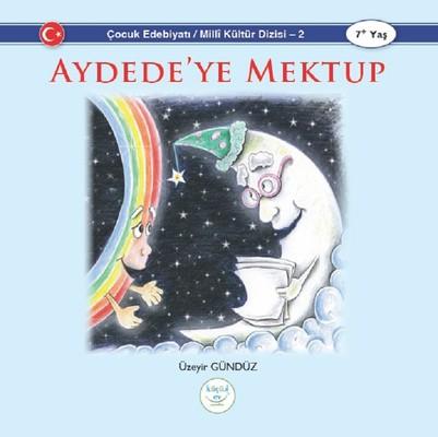 Aydede’ye Mektup