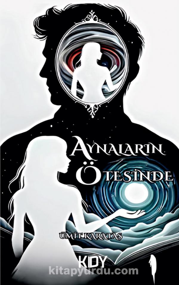 Aynaların Ötesinde