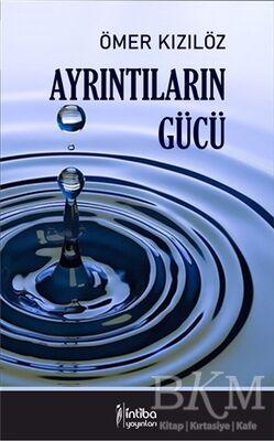 Ayrıntıların Gücü
