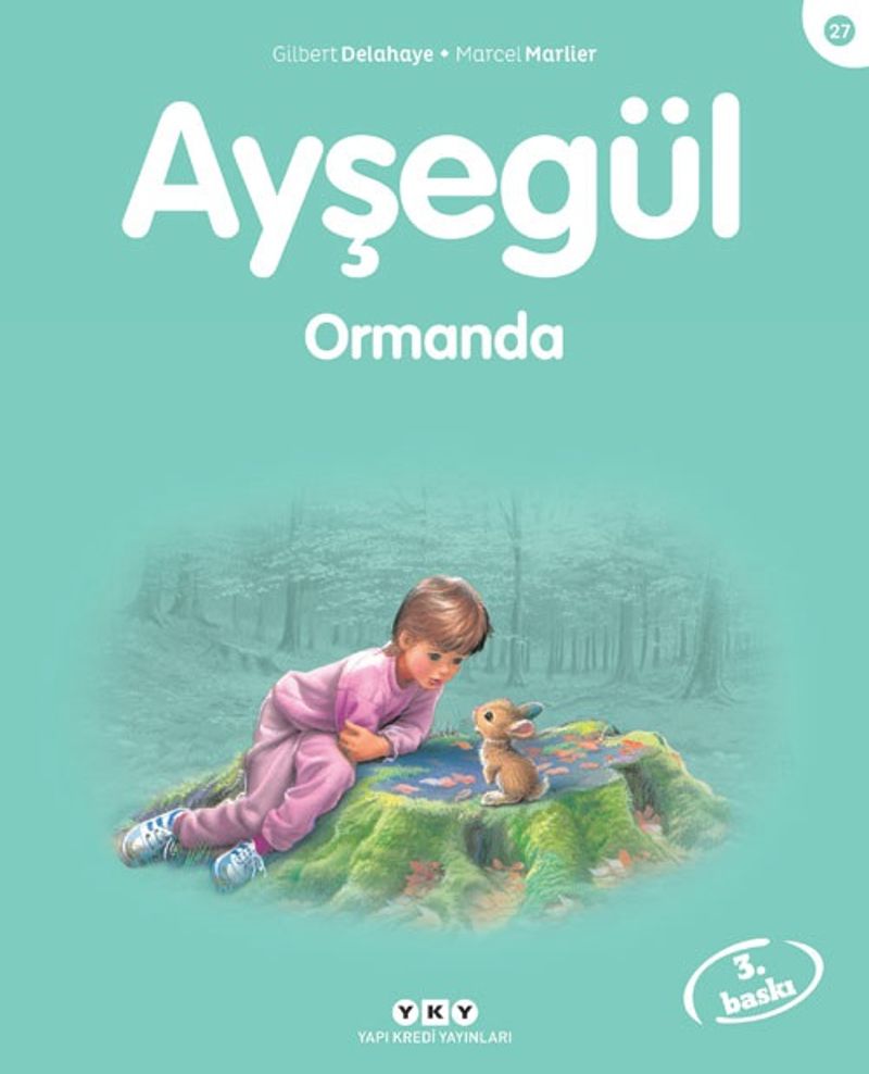 Ayşegül / Ormanda