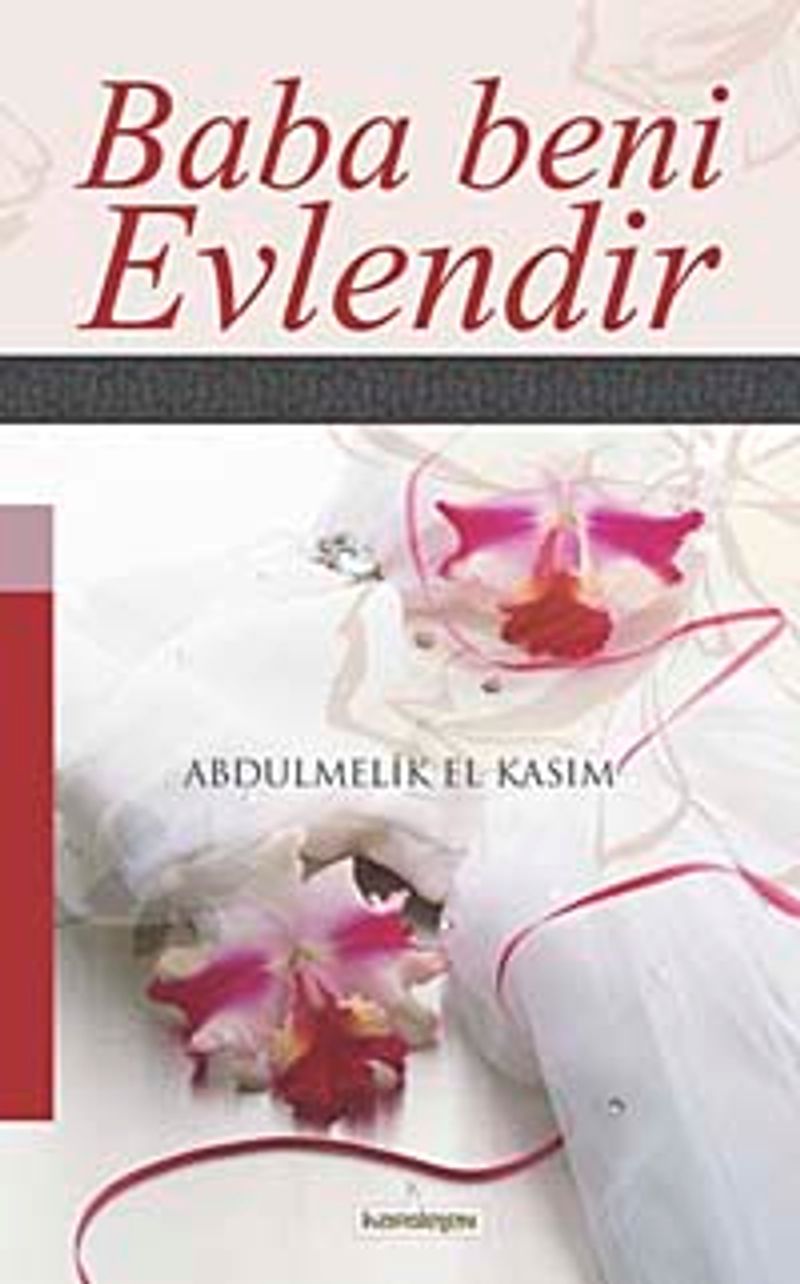 Baba Beni Evlendir