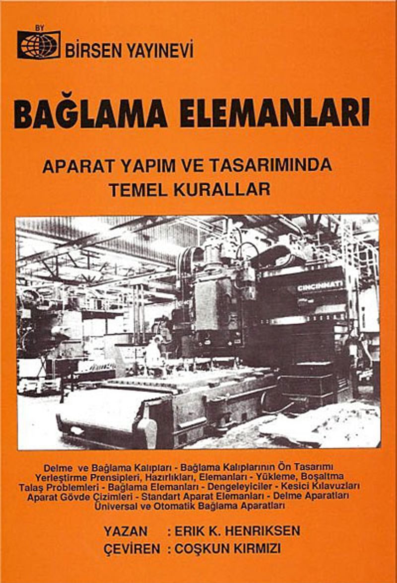 Bağlama Elemanları  Aparat Yapım ve Tasarımında Temel Kurallar
