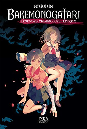 Bakemonogatari - Légendes chimériques
