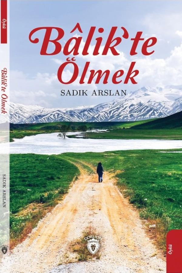 Balik'te Ölmek
