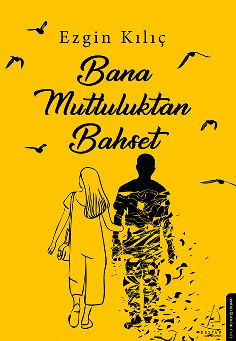 Bana Mutluluktan Bahset
