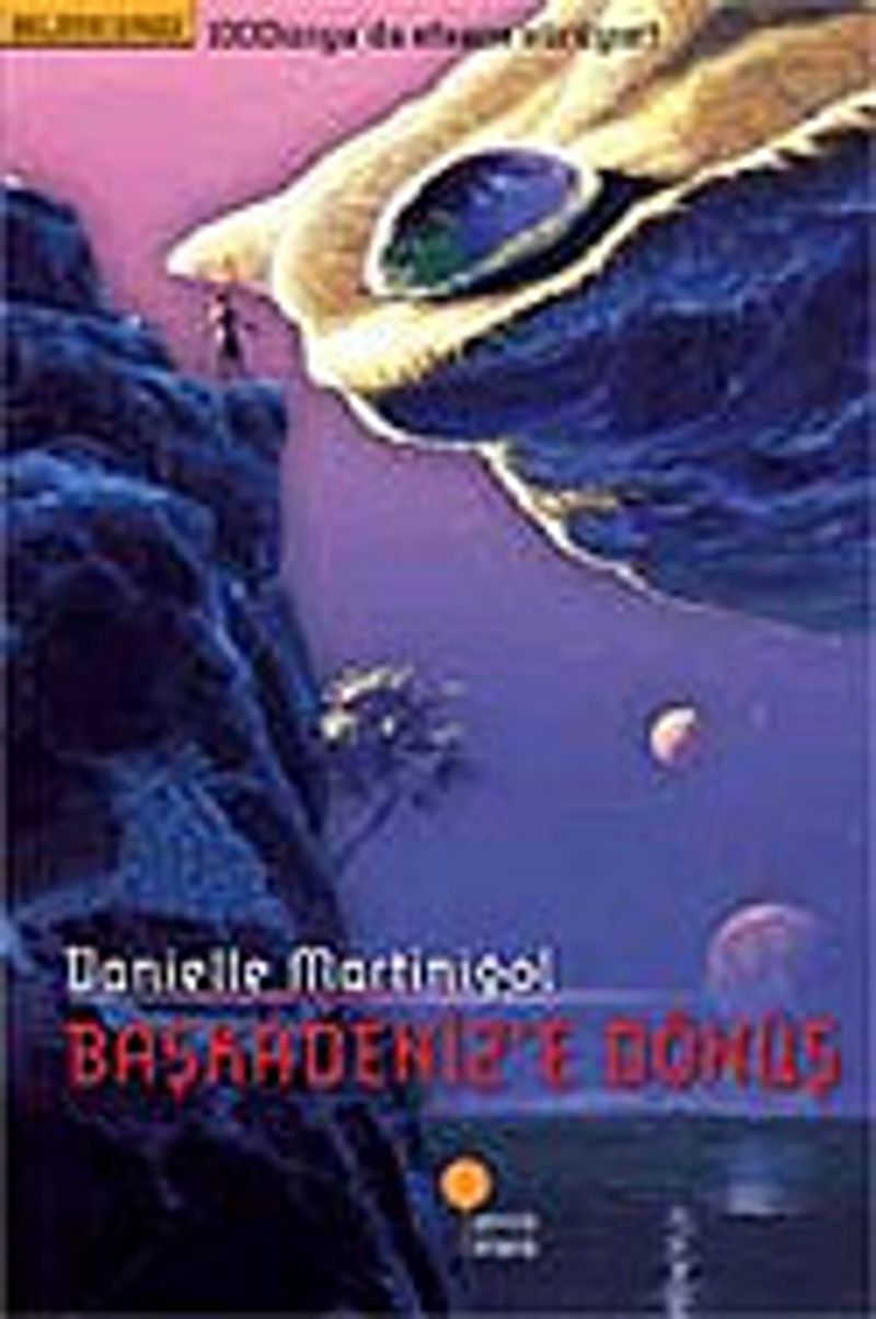 Başkadeniz'e Dönüş