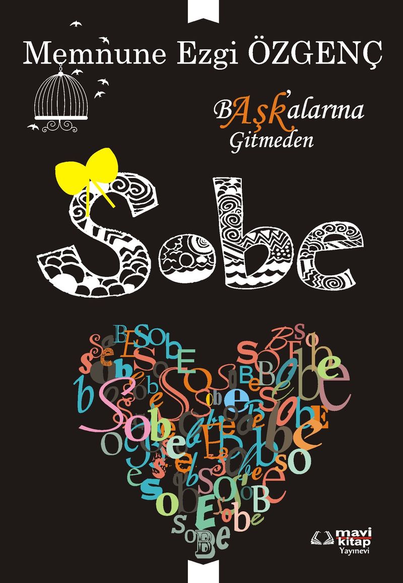 Başkalarına Gitmeden Sobe