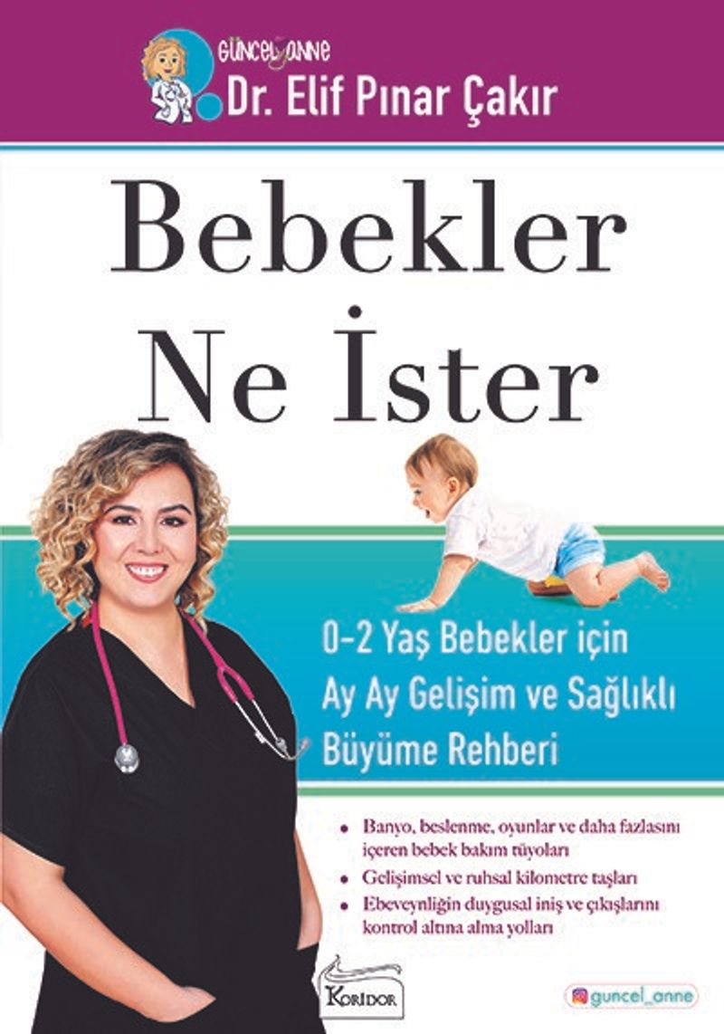 Bebekler Ne İster  0-2 Yaş Bebekler İçin Ay Ay Gelişim ve Sağlıklı Büyüme Rehberi