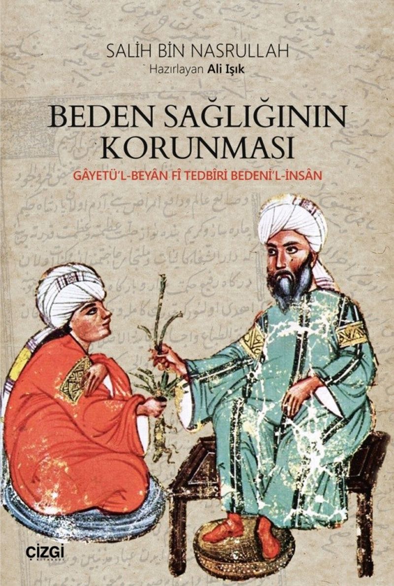 Beden Sağlığının Korunması  Gayetü'l-Beyan Fi Tedbiri Bedeni'l-İnsan