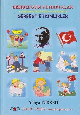 Belirli Gün ve Haftalar Serbest Etkinlikler