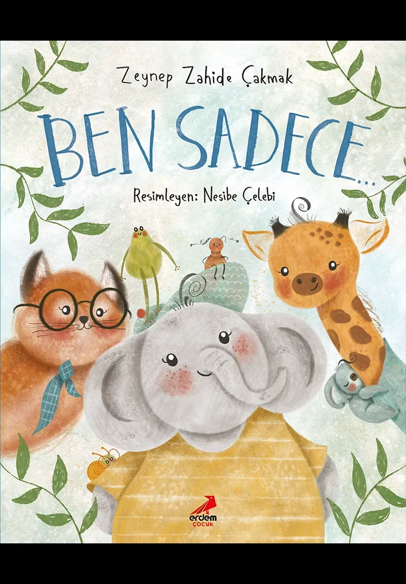 Ben Sadece…